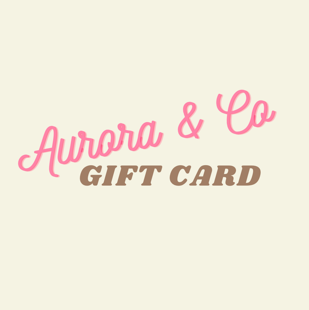 Aurora & Co. Gift Card (Digital)